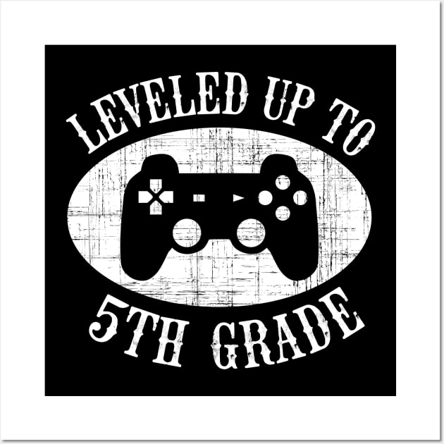 Leveled Up To 5th Grade Gamer Back To School Wall Art by kateeleone97023